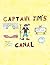 Captain Jim's Canal: Book O...