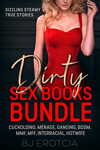 Dirty Sex Books Bundle (Kindle Edition)