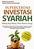 Super Cerdas Investasi Syariah