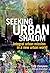 Seeking Urban Shalom: Integral Urban Mission in a New Urban World