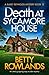Death at Sycamore House by Betty Rowlands