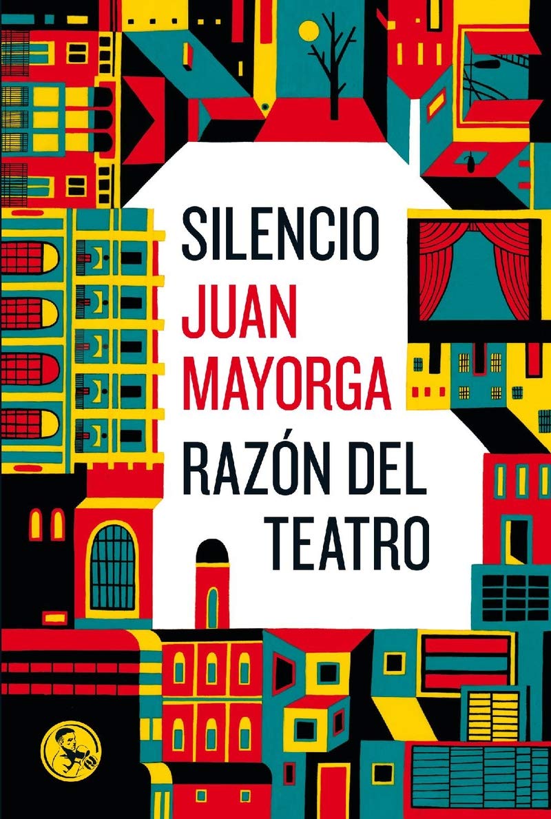 Silencio / Razón del teatro (Paperback)