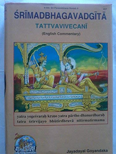 Srimadbhagavadgita (tattvavivecani) : English commentary