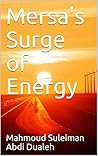 Mersa's Surge of Energy Mersa's Surge of Energy