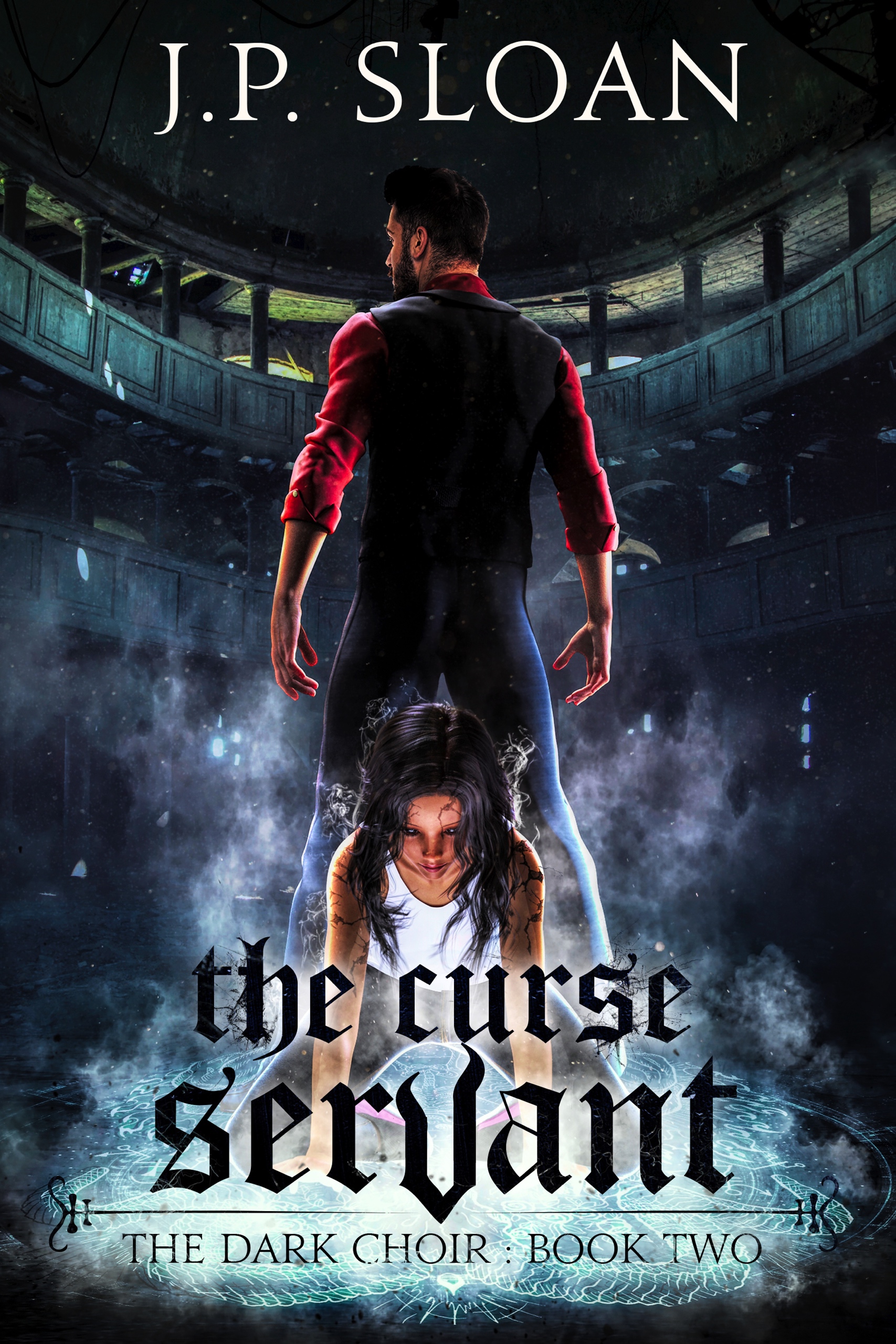 The Curse Servant (The Dark Choir #2)