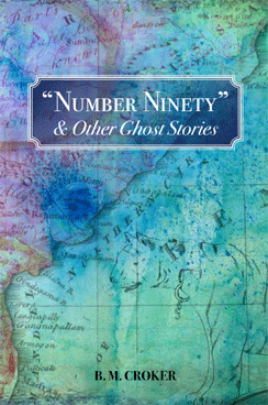 Number Ninety & Other Ghost Stories (Hardcover)