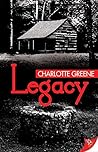 Legacy by Charlotte  Greene