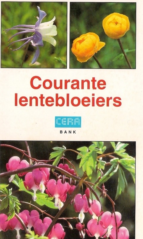 Courante lentebloeiers (Unknown Binding)