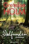 Dødfunden by Gretelise Holm