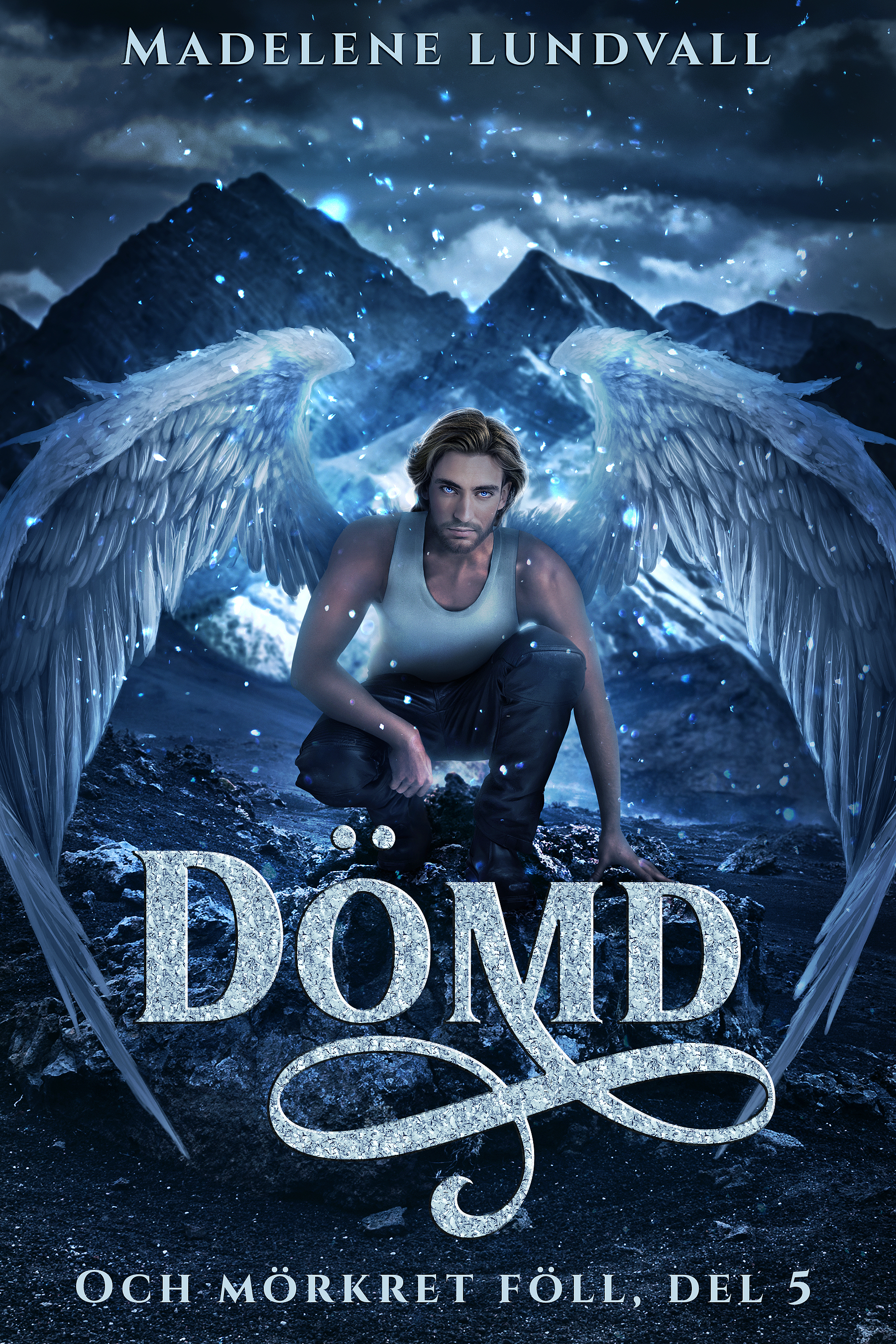 Dömd (Och mörkret föll, #5)