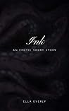 Book cover for Ink: An Erotic Short Story