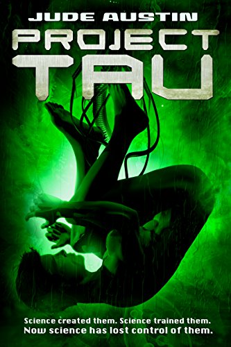 Project Tau (Projects Book 1)
