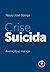 Crise suicida: avaliação e ...