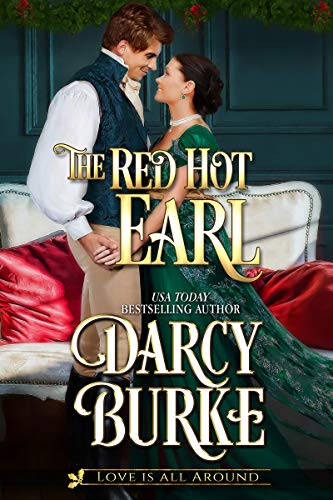 The Red Hot Earl (Love is All Around #1)