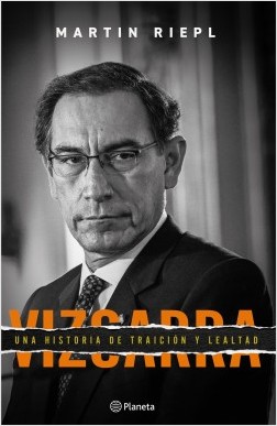 Vizcarra Una historia de traición y lealtad (Paperback)