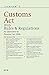 Customs Act with Rules & Re...
