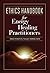 Ethics Handbook for Energy Healing Practitioners