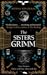 The Sisters Grimm