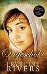 Ongeschokt by Francine  Rivers
