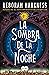 La sombra de la noche (El d...