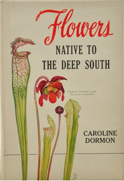Flowers native to the Deep South (Hardcover)