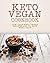 Keto Vegan Cookbook: Easy A...
