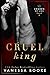 Cruel King (Crown of Lies B...