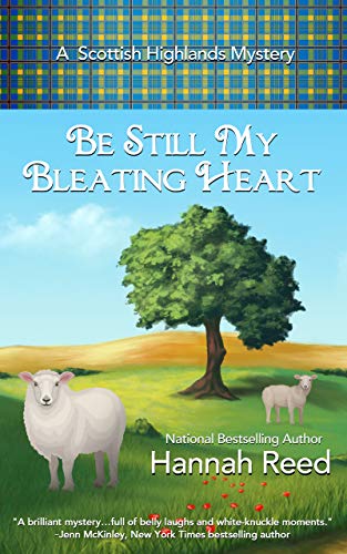 Be Still My Bleating Heart (Scottish Highlands #4)