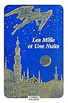 Les Mille et Une ...