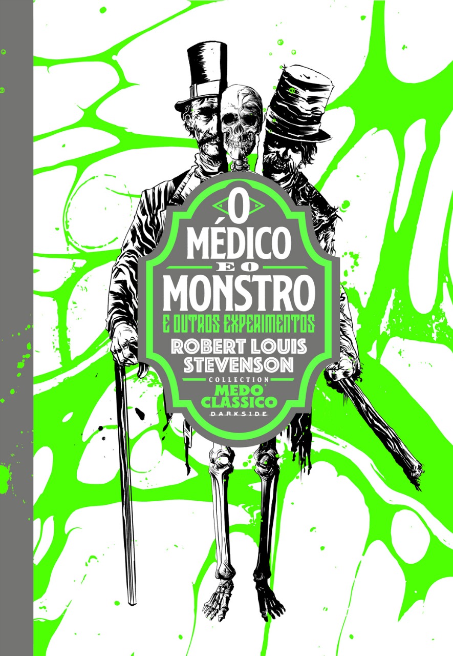 O Médico e O Monstro & Outros Experimentos (Hardcover)