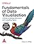 Fundamentals of Data Visualization: A Primer on Making Informative and Compelling Figures