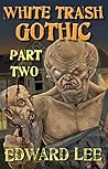 White Trash Gothi...