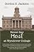 Never Say "Moist" at Wyndover College by Gordon S. Jackson