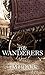 The Wanderers (The West Country Trilogy #2)