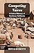 Competing Voices: A Critical History of Stockton, California