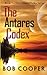 The Antares Codex: Book 1 -...