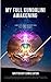 My Full Kundalini Awakening by Chris Eaton