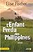 L'enfant perdu des Philippines