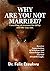 WHY ARE YOU NOT MARRIED?: Unveiling 16 reasons for Delay and the Way Out