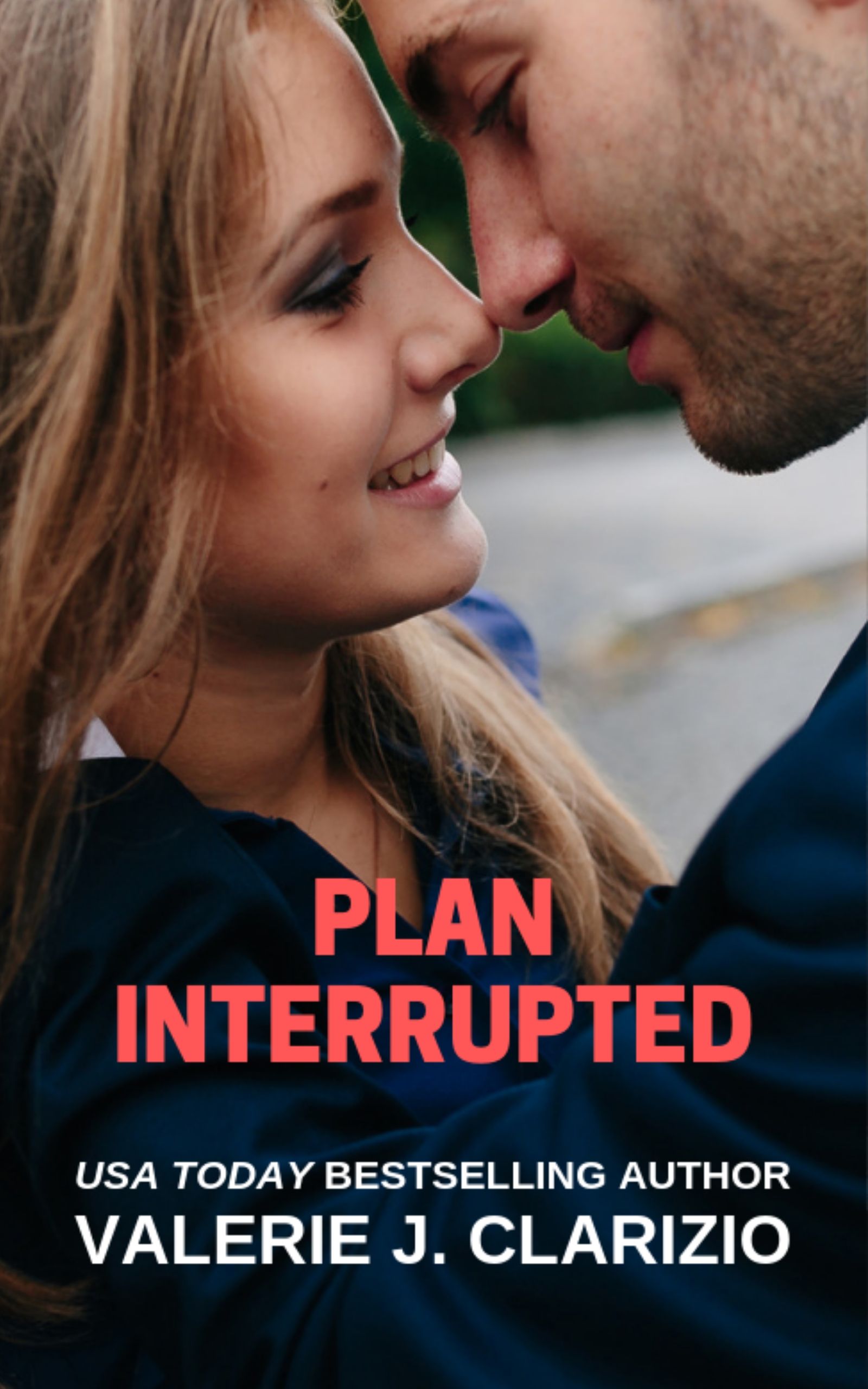 Plan Interrupted (Kindle Edition)
