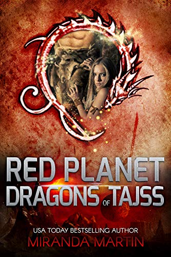 Red Planet Dragons of Tajss (Red Planet Dragons of Tajss #0.5; Red Planet Jungle #1)