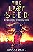 The Last Seed (The Forbidden, #0.5)