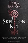 The Skeleton Key by Tara Moss