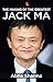 The Making of the Greatest: Jack Ma