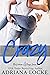 Crazy (The Gibson Boys, #4)