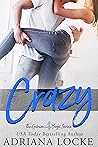 Crazy by Adriana Locke