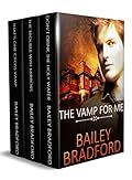 The Vamp for Me: Part Two: A Box Set