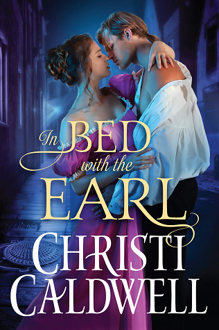In Bed with the Earl (Lost Lords of London, #1)