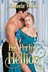 His Perfect Hellion by Amanda Mariel