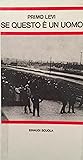 Se questo è un uomo